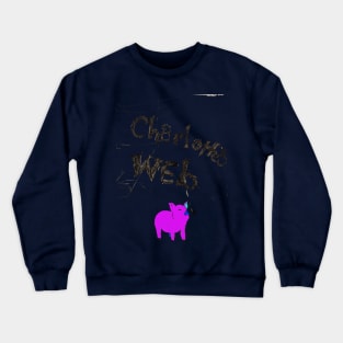 Charlotte's Web - by Love - 8 Years Old Crewneck Sweatshirt